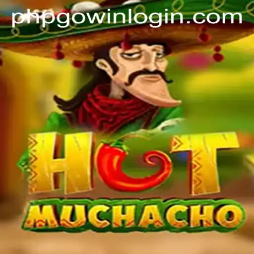 HotMuchacho: The New Gaming Sensation with PHPGOWIN