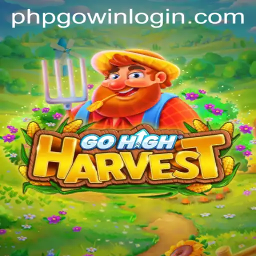 Exploring the World of GoHighHarvest: A New Era in Gaming with PHPGOWIN